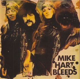 MIKE HART / MIKE HART BLEEDS ξʾܺ٤