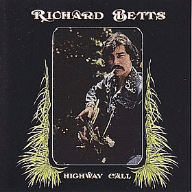 RICHARD BETTS / HIGHWAY CALL ξʾܺ٤
