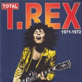 T.REX / TOTAL T.REX 1971-1972 ξʾܺ٤