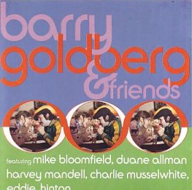 BARRY GOLDBERG & FRIENDS / BARRY GOLDBERG AND FRIENDS ξʾܺ٤