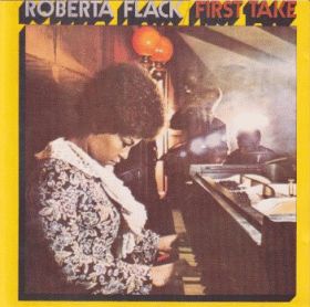 ROBERTA FLACK / FIRST TAKE ξʾܺ٤
