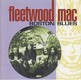 FLEETWOOD MAC / BOSTON BLUES ξʾܺ٤