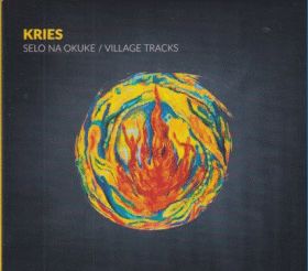 KRIES / SELO NA OKUKE / VILLAGE TRACKS ξʾܺ٤