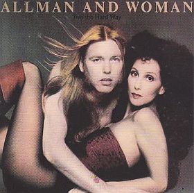 ALLMAN AND WOMAN (CHER) / TWO THE HARD WAY ξʾܺ٤