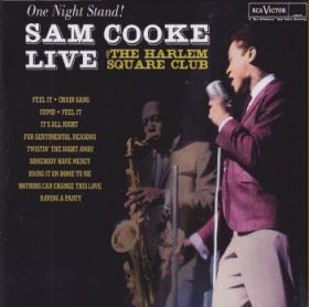 SAM COOKE / ONE NIGHT STAND: LIVE AT THE HARLEM SQUARE CLUB ξʾܺ٤