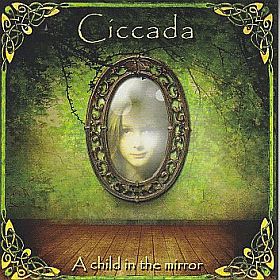 CICCADA / A CHILD IN THE MIRROR ξʾܺ٤