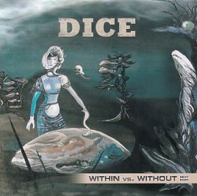 DICE / WITHIN VS. WITHOUT NEXT PART ξʾܺ٤