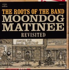 V.A. / ROOTS OF THE BAND: MOONDOG MATINEE REVISITED ξʾܺ٤