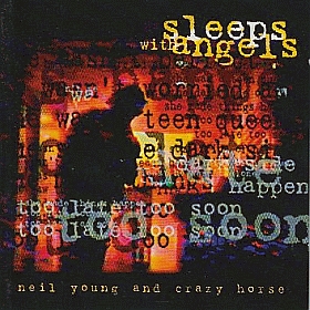 NEIL YOUNG & CRAZY HORSE / SLEEPS WITH ANGELS ξʾܺ٤