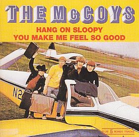 MCCOYS / HANG ON SLOOPY and YOU MAKE FEEL SO GOOD ξʾܺ٤