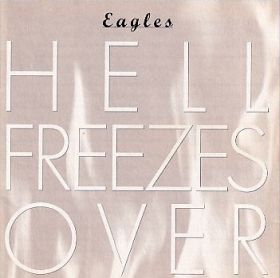 EAGLES / HELL FREEZE OVER ξʾܺ٤