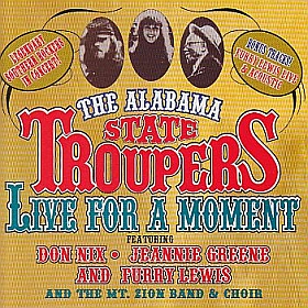 ALABAMA STATE TROUPERS / LIVE FOR A MOMENT ξʾܺ٤