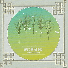 WOBBLER / RITES AT DAWN ξʾܺ٤