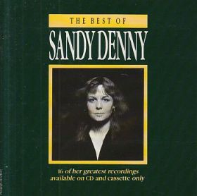SANDY DENNY / BEST OF SANDY DENNY ξʾܺ٤