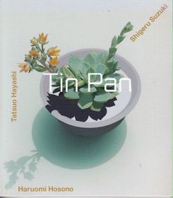 TIN PAN (SHIGERU SUZUKI/HARUOMI HOSONO/TATSUO HAYASHI) / TIN PAN ξʾܺ٤