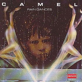 CAMEL / RAIN DANCES ξʾܺ٤