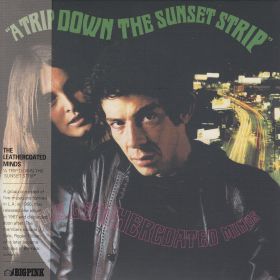 LEATHERCOATED MINDS / A TRIP DOWN THE SUNSET STRIP ξʾܺ٤