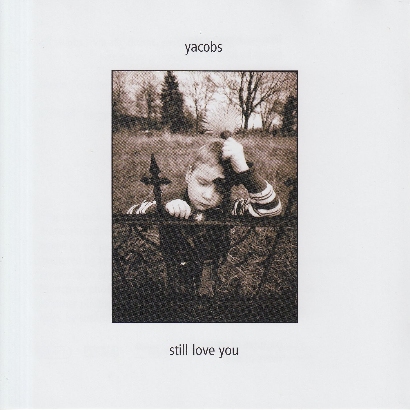 YACOBS / STILL LOVE YOU ξʾܺ٤