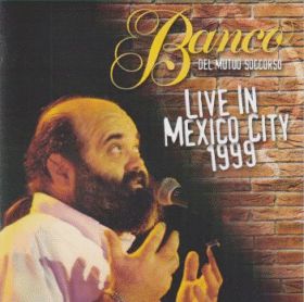 BANCO / LIVE IN MEXICO CITY 1999 ξʾܺ٤