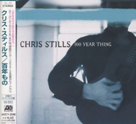 CHRIS STILLS / 100 YEARS THING ξʾܺ٤