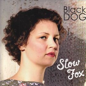 SLOW FOX / BLACK DOG ξʾܺ٤