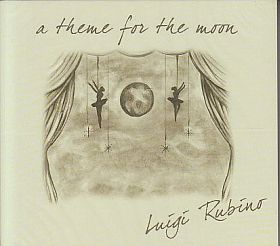 LUIGI RUBINO / THEME FOR THE MOON ξʾܺ٤