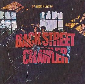 BACK STREET CRAWLER / BAND PLAYS ON ξʾܺ٤