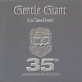 GENTLE GIANT / IN A GLASS HOUSE ξʾܺ٤