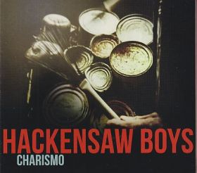 HACKENSAW BOYS / CHARISMO ξʾܺ٤