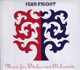 FERN KNIGHT / MUSIC FOR WITCHES AND ALCHEMISTS ξʾܺ٤