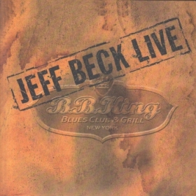 JEFF BECK / LIVE AT BB KING BLUES CLUB ξʾܺ٤