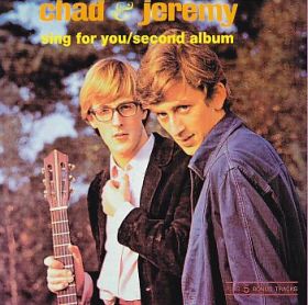 CHAD & JEREMY(CHAD STUART & JEREMY CLYDE) / SING FOR YOU and SECOND ALBUM ξʾܺ٤