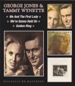 GEORGE JONES & TAMMY WYNETTE / ME AND THE FIRST LADY AND WE'RE GONNA HOLD ON AND GOLDEN RING ξʾܺ٤