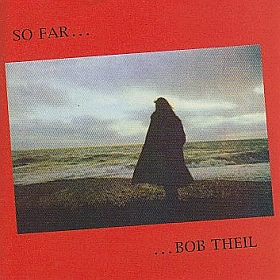 BOB THEIL / SO FAR ξʾܺ٤