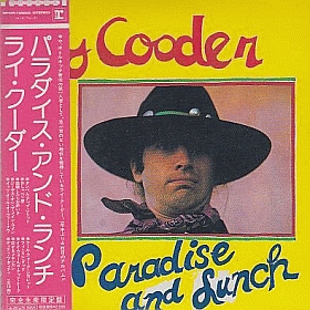 RY COODER / PARADISE AND LUNCH ξʾܺ٤