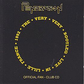 PENDRAGON / VERY VERY BOOTLEG : LIVE IN LILLE ξʾܺ٤