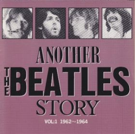 BEATLES / ANOTHER THE BEATLES STORY(19621964) ξʾܺ٤