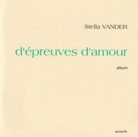 STELLA VANDER(STELLA) / D'EPREUVES D'AMOUR ξʾܺ٤