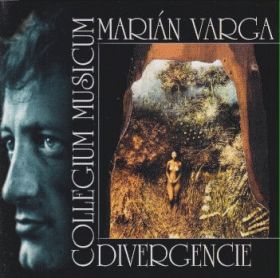 MARIAN VARGA & COLLEGIUM MUSICUM / DIVERGENCIE ξʾܺ٤