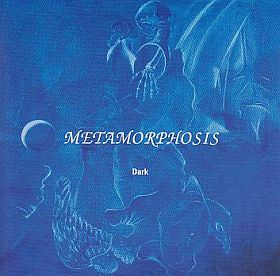 METAMORPHOSIS / DARK ξʾܺ٤