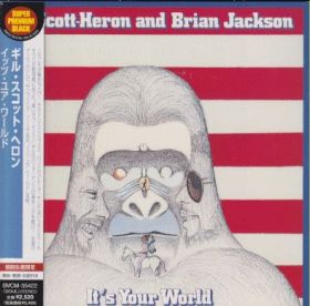 GIL SCOTT-HERON / BRIAN JACKSON / IT'S YOUR WORLD ξʾܺ٤