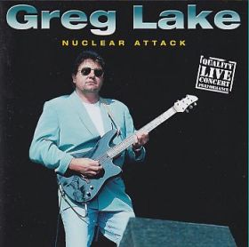 GREG LAKE / NUCLEAR ATTACK ξʾܺ٤