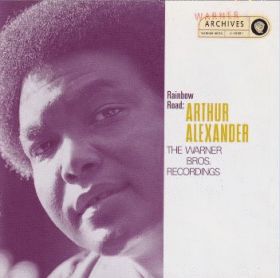 ARTHUR ALEXANDER / RAINBOW ROAD: THE WARNER BROS RECORDINGS ξʾܺ٤