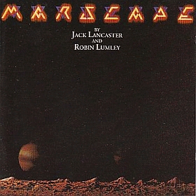 JACK LANCASTER & ROBIN LUMLEY / MARSCAPE ξʾܺ٤