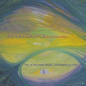 RENAISSANCE / DREAMS AND OMENS - LIVE AT THE TOWER THEATRE 1978 ξʾܺ٤