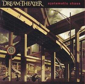 DREAM THEATER / SYSTEMATIC CHAOS ξʾܺ٤