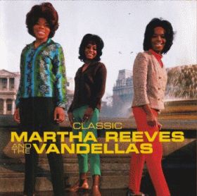 MARTHA REEVES & THE VANDELLAS / CLASSIC ξʾܺ٤