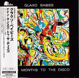 GLAXO BABIES / NINE MONTHS TO THE DISCO ξʾܺ٤