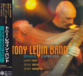 TONY LEVIN BAND / DOUBLE ESPRESSO ξʾܺ٤
