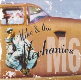 MIKE & THE MECHANICS / MIKE & THE MECHANICS(M6) ξʾܺ٤